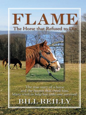 cover image of Flame – the Horse That Refused to Die